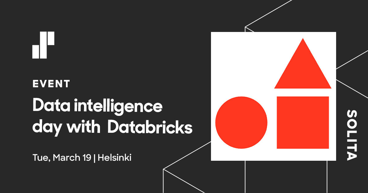 Data intelligence day by Databricks Solita